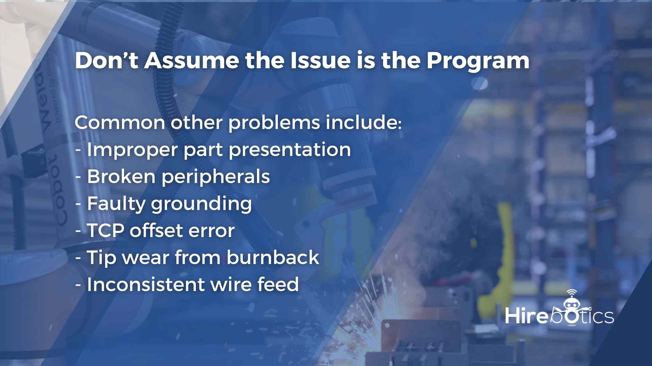 Robotic Welding Programming: Best Practices & Challenges